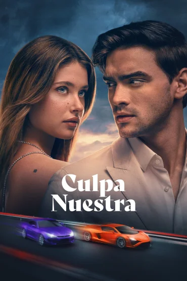Culpa Nuestra(Our Fault)
